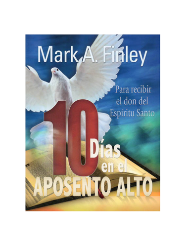 10 DIAS EN EL APOSENTO ALTO