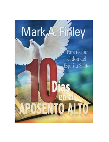 10 DIAS EN EL APOSENTO ALTO
