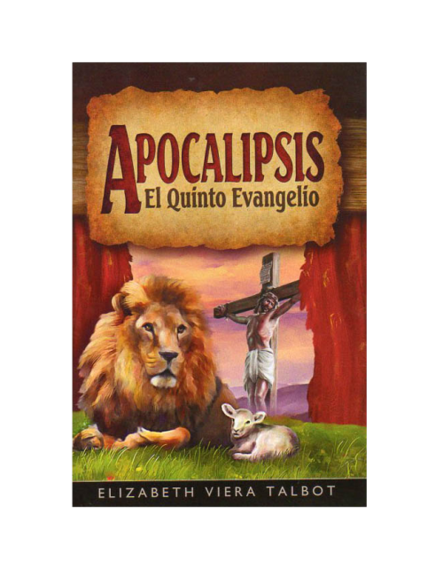 APOCALIPSIS, EL QUINTO EVANGELIO
