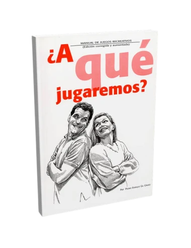 A QUE JUGAREMOS / MANUAL DE JUEGOS RECRE