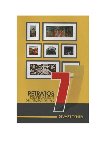7 RETRATOS DEL REMANENTE TIEMPO DEL FIN