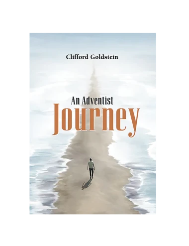 AN ADVENTIST JOURNEY