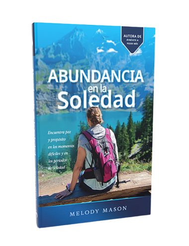 ABUNDANCIA EN LA SOLEDAD
