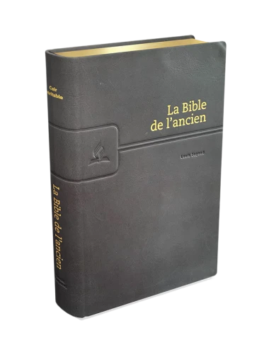 LA BIBLE DE L’ANCIEN — CUIR