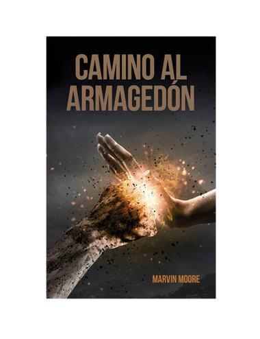 CAMINO AL ARMAGEDÓN