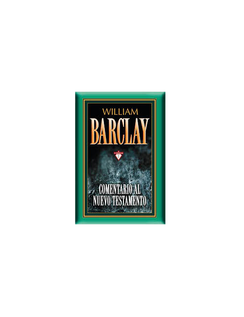 COMENTARIO N. TESTAMENTO BARCLAY