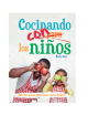 COCINANDO CON LOS NIÑOS