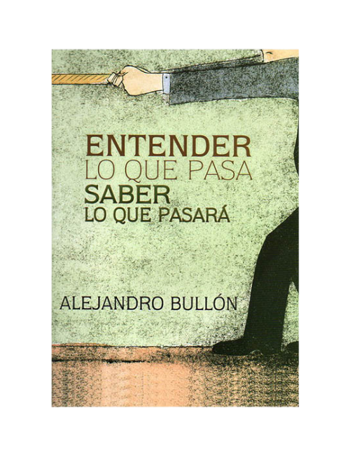 COMO ENTENDER LO QUE PASA