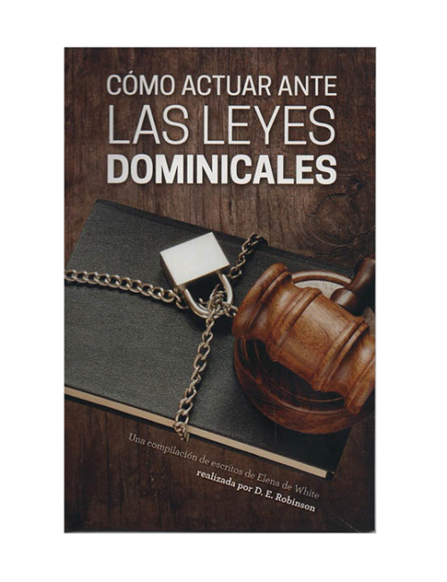 COMO ACTUAR ANTE LAS LEYES DOMINICALES