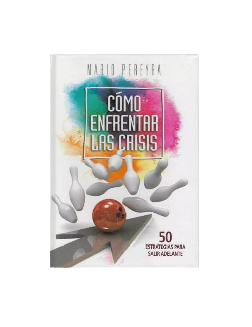 COMO ENFRENTAR LAS CRISIS
