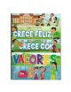 CRECE FELIZ, CRECE CON VALORES