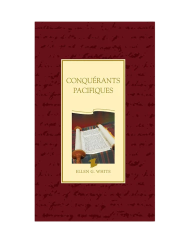 CONQUÉRANTS PACIFIQUES