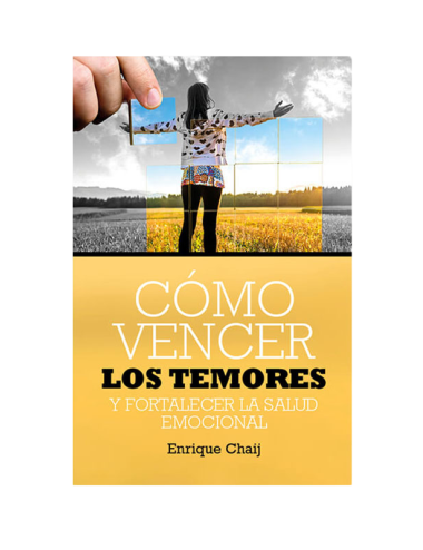 COMO VENCER LOS TEMORES
