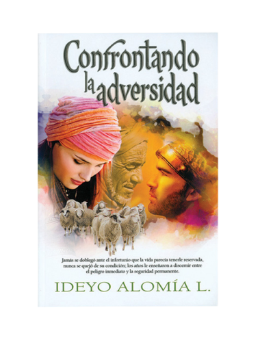 CONFRONTANDO LA ADVERSIDAD