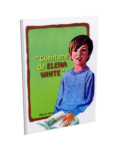 CUENTAME DE ELENA WHITE 