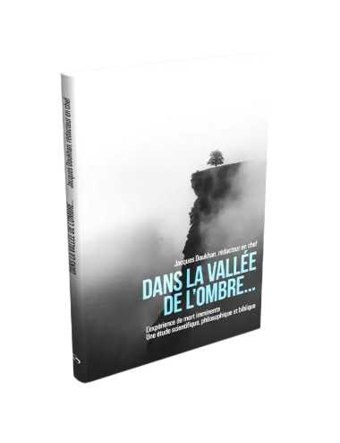 DANS LA VALLÉE DE L’OMBRE…