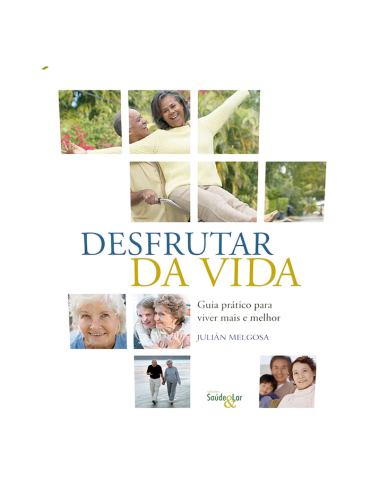 DESFRUTAR DA VIDA
