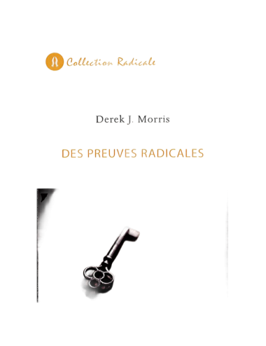 DES PREUVES RADICALES