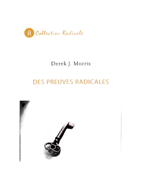 DES PREUVES RADICALES