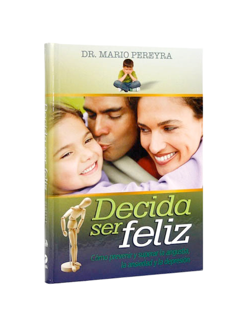 DECIDA SER FELIZ-Angustia, Ansie,Depresi