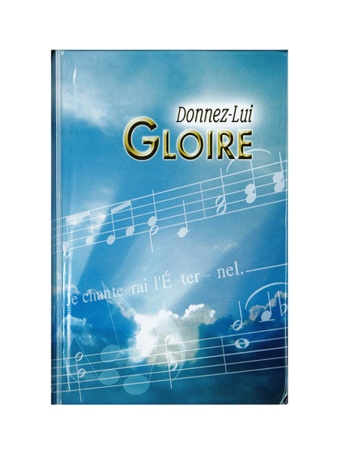 DONNEZ LUI GLOIRE RELIÉ