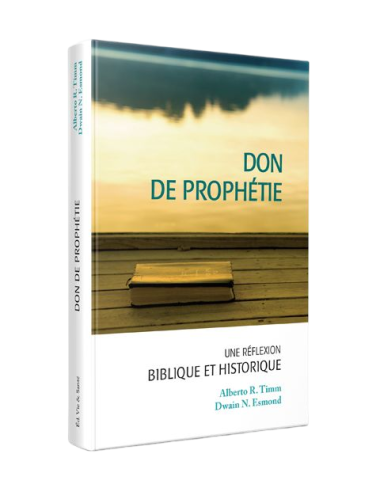 DON DE PROPHÉTIE - UNE RÉFLEXION BIBLIQU