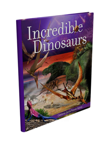 INCREDIBLE DINOSAURS