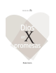 DIOS EN X PROMESAS