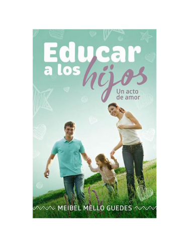 EDUCAR A LOS HIJOS