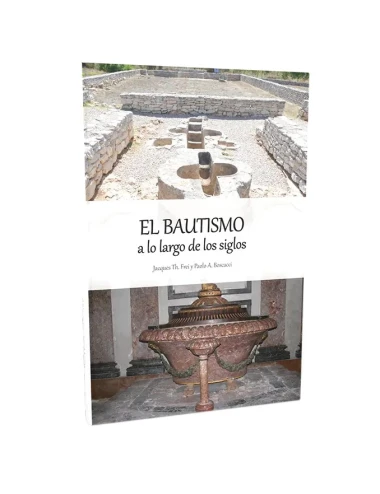 EL BAUTISMO A TRAVÉS DE LOS SIGLOS