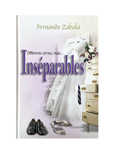 DIFFERENTS CERTES, MAIS INSEPARABLES