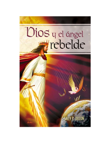 DIOS Y EL ÁNGEL REBELDE