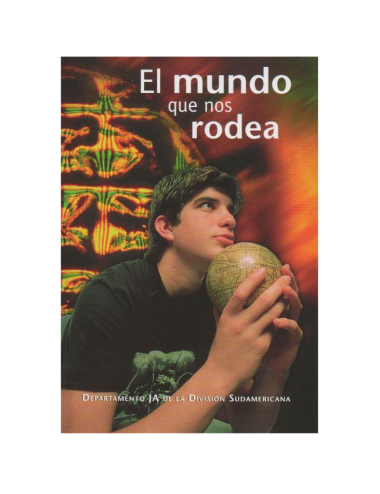 EL MUNDO QUE NOS RODEA