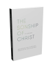 THE SONSHIP OF CHRIST