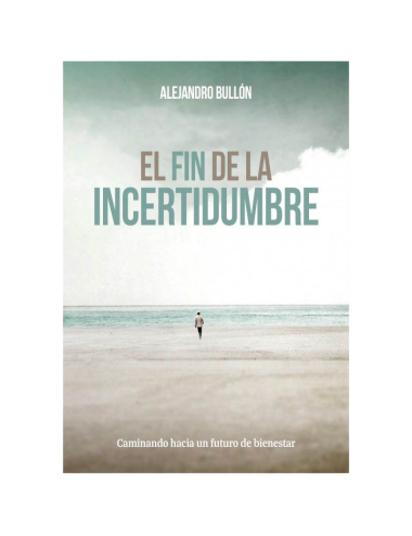 EL FIN DE LA INCERTIDUMBRE - TD