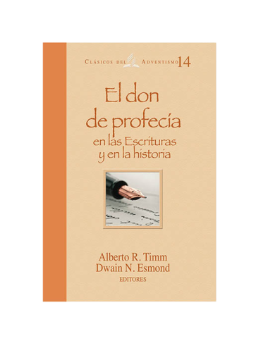 EL DON DE PROFECIA EN LAS ESCRITURAS