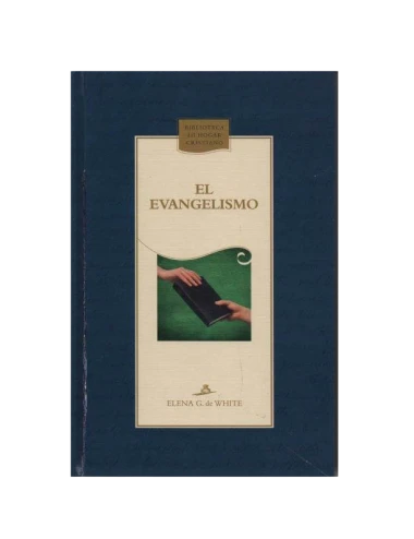 EVANGELISMO, EL -T/D AZUL