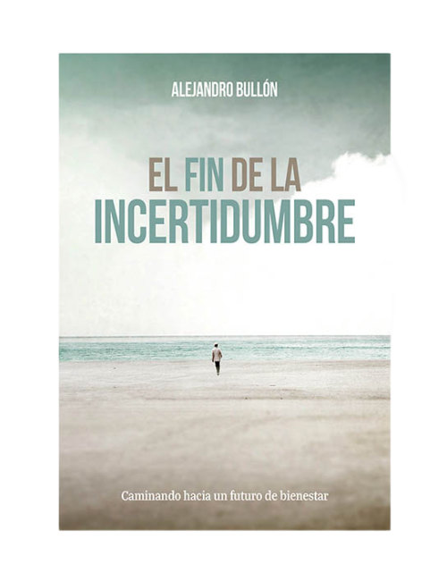 EL FIN DE LA INCERTIDUMBRE (TAPA BLANDA)