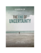 THE END OF UNCERTAINTY