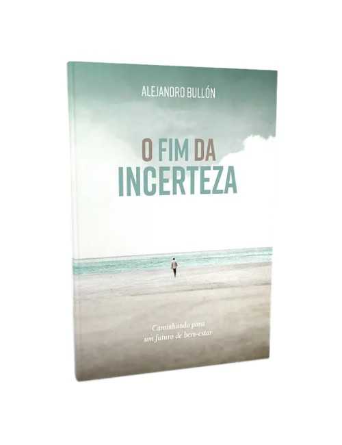 EL FIN DE LA INCERTIDUMBRE (TAPA BLANDA)