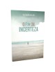 O FIM DA INCERTEZA