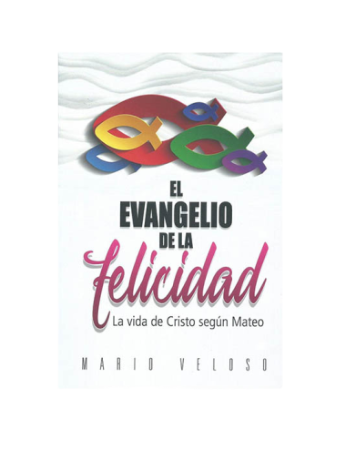 EL EVANGELIO DE LA FELICIDAD