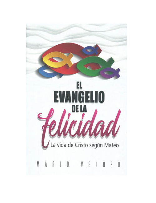 EL EVANGELIO DE LA FELICIDAD