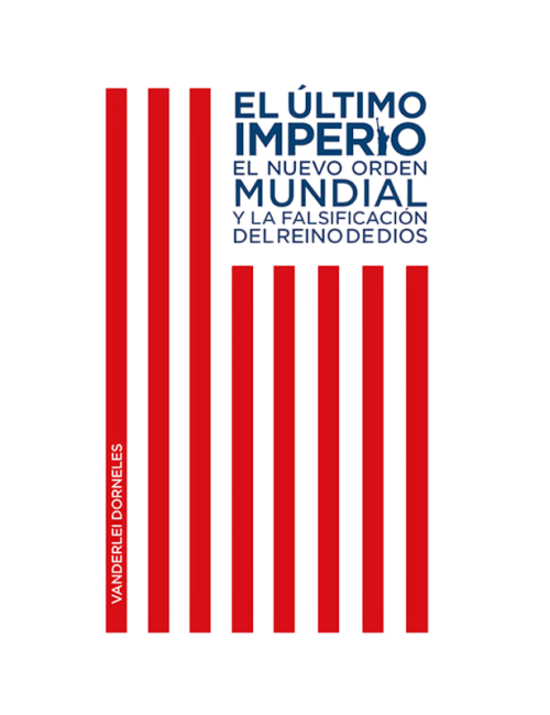 EL ÚLTIMO IMPERIO, NUEVO ORDEN MUNDIAL