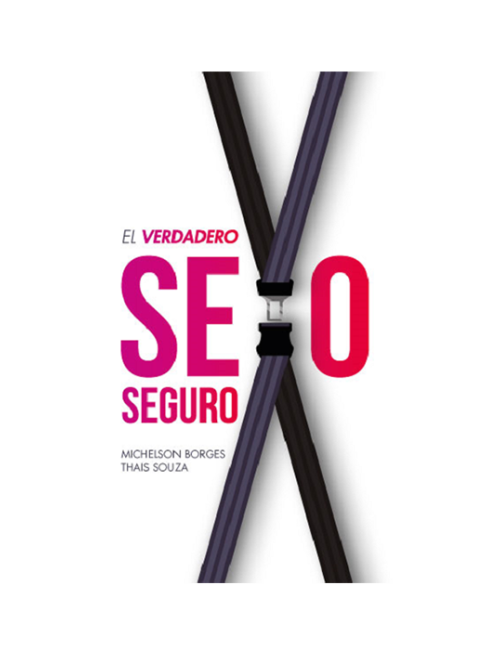 EL VERDADERO SEXO SEGURO