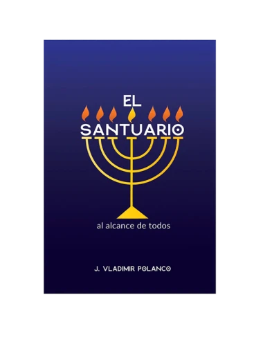 EL SANTUARIO AL ALCANCE DE TODOS