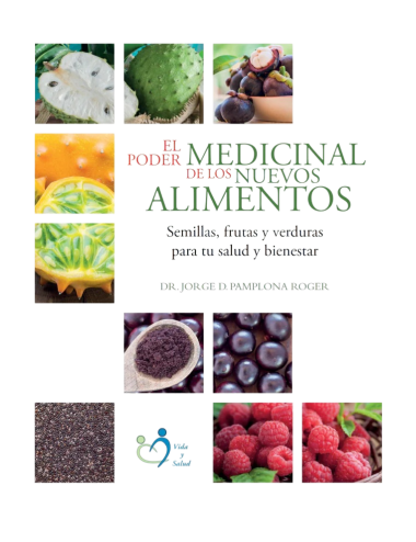 EL PODER MEDICINAL DE LOS SUPERALIMENTOS