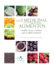 THE MEDICINAL POWER OF THE SUPERFOODS NEW