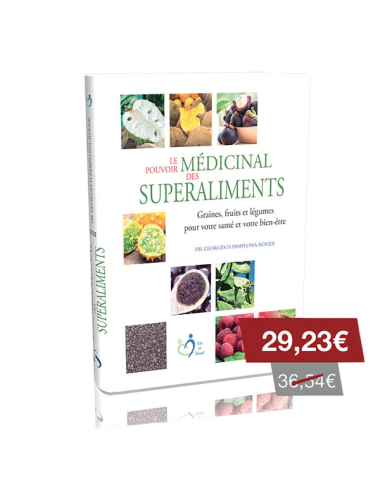 THE MEDICINAL POWER OF THE SUPERFOODS NEW