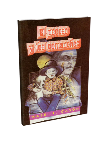 EL PECOSO Y LOS COMANCHES
